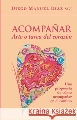 Acompañar Diego Manuel Díaz 9798227330345