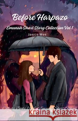 Before Harpazo Janice Wee 9798227410191