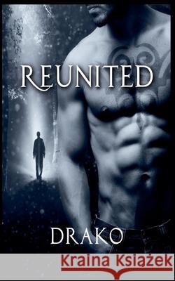 Reunited Drako 9798227463135 Drako