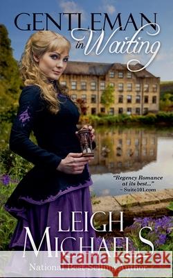 Gentleman in Waiting Leigh Michaels 9798227474148