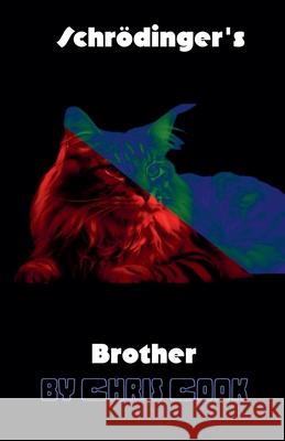 Schrodinger's Brother Chris Cook 9798227497833
