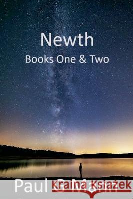 Newth Books One & Two Paul G Mann 9798227547125