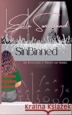 SinBinned Ella Sweetland 9798227552983