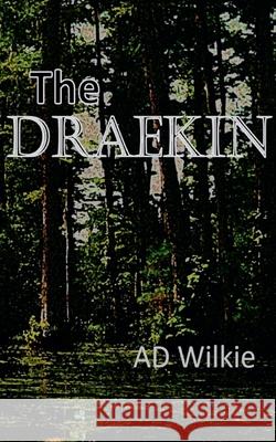 The Draekin Ad Wilkie 9798227581921