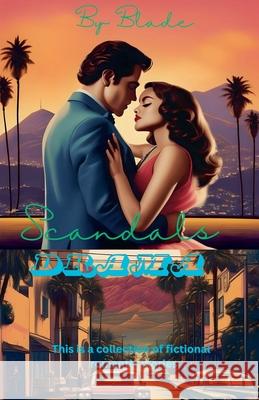 Scandals Drama Blade 9798227675224