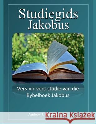 Studiegids: Jakobus Andrew J Lamont-Turner 9798227741318