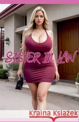 Sister In Law Alexander Martin 9798227761941