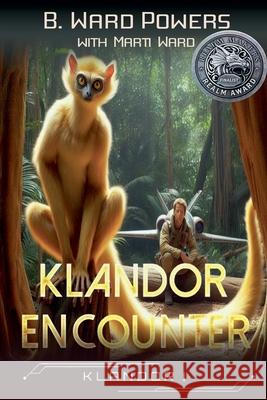 Klandor Encounter B Ward Powers, Marti Ward 9798227797117