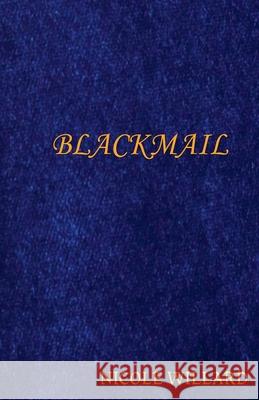 Blackmail Nicole Willard 9798227818522