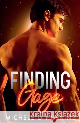 Finding Gage Michele D Huskins 9798227855299 Michele D. Huskins