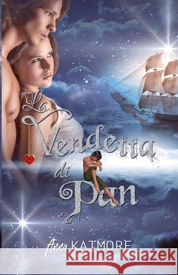La vendetta di Pan Anna Katmore 9798227863119