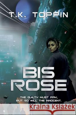 Bis Rose T K Toppin 9798227868862