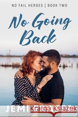 No Going Back Jemi Fraser 9798227877079