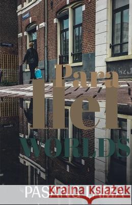 Parallel Worlds Pasang Lama 9798227918758 Pasang Lama