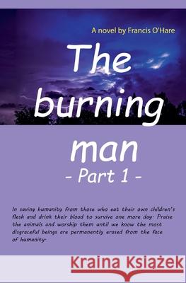 The Burning Man Francis O'Hare 9798227927798
