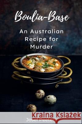 Boulia-Base Josef Peeters 9798227957269