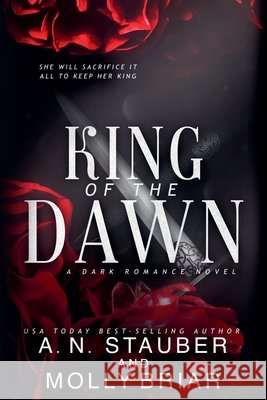 King of the Dawn Molly Briar, An Stauber 9798227980694