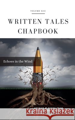 Echoes in the Wind Written Tales 9798227987075