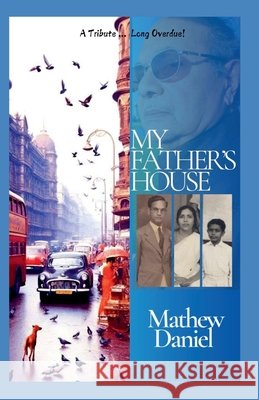 My Father's House Mathew Daniel 9798227996053