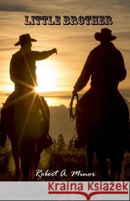 Little Brother Robert Minor 9798230048398