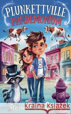 Plunkettville Pandemonium Renee Conoulty 9798230116554 Renee Conoulty