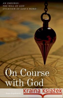 On Course with God Riaan Engelbrecht 9798230331650