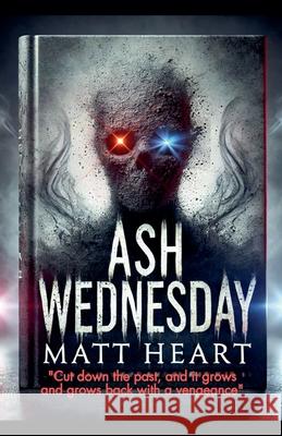Ash Wednesday Matt Heart 9798230339113