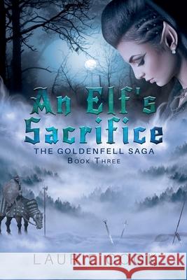 An Elf's Sacrifice Laurie Cook 9798230438595
