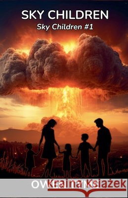 Sky Children Owen Tyme 9798230479611