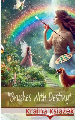 Brushes With Destiny T W Jensen 9798230545576 T W Jensen