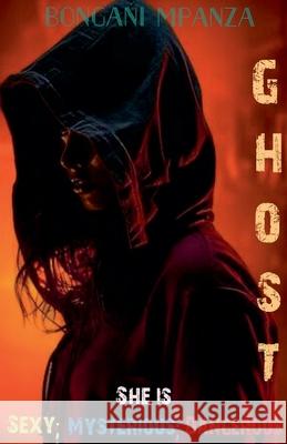 Ghost Bongani Mpanza 9798230631989