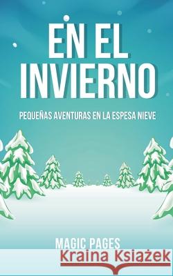 En el Invierno Magic Pages 9798230659440 Magic Pages