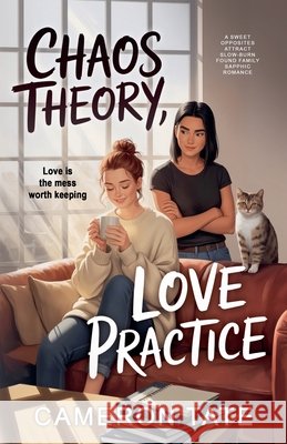 Chaos Theory, Love Practice Tate, Cameron 9798231001569