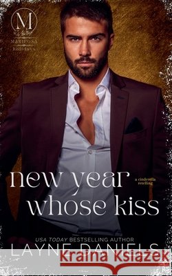 New Year, Whose Kiss Daniels, Layne 9798231077014 Layne Daniels