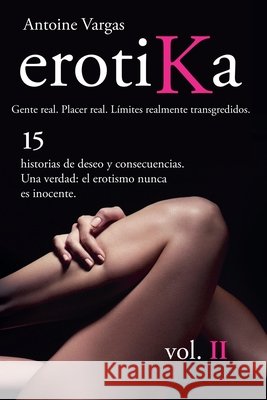 Erotika Vol. II (español) Vargas, Antoine 9798231141418