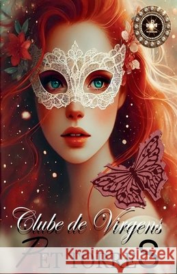 Clube de Virgens Torres, Pet 9798231194223 Pet Torres