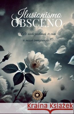 Ilusionismo obsceno Torres, Pet 9798231495597 Pet Torres