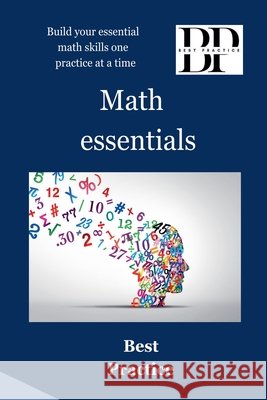 Math essentials Practice, Best 9798231495627 Best Practice