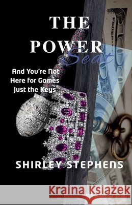 The Power Seat Stephens, Shirley 9798231605200 Shirley Stephens