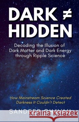 Dark Hidden Chavan, Sandeep 9798231657940 Sandeep Chavan