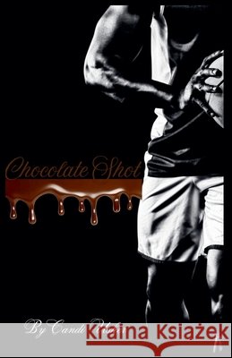 Chocolate Shot Usher, Candi 9798231811007 Candi Usher