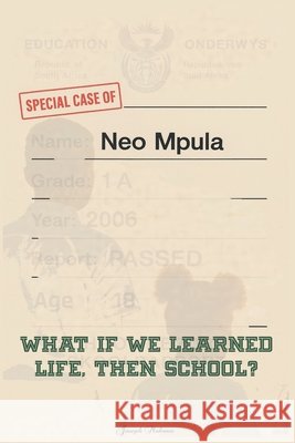 Special Case of Neo Mpula Mahono, Joseph 9798231886517 Joseph Mahono