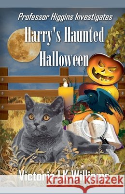 Harry's Haunted Halloween Williams, Victoria Lk 9798231919604 Sun, Sand & Stories Publishing