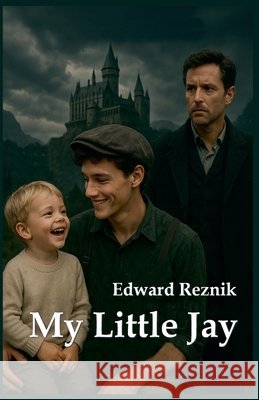 My Little Jay Reznik, Edward 9798231924363