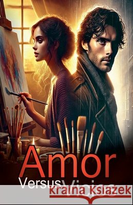 Amor Versus Vícios Torres, Pet 9798231947324 Pet Torres