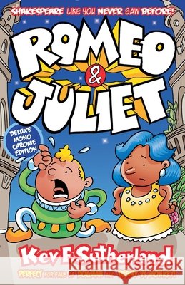 Romeo & Juliet Kev Sutherland 9798231947546