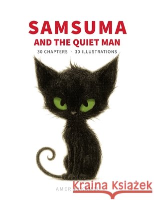 Samsuma And The Quiet Man Alkamel, Amer 9798231977949