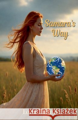 Samara's Way Thomas, Loren 9798232050115 Loren Thomas