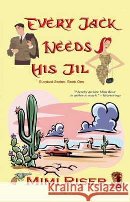 Every Jack Needs His Jil Riser, Mimi 9798232155537