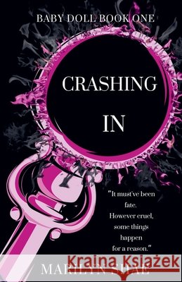 Crashing In Shae, Marilyn 9798232159016